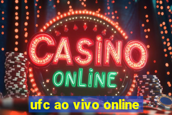 ufc ao vivo online